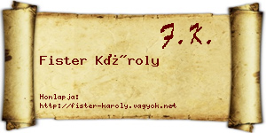 Fister Károly névjegykártya