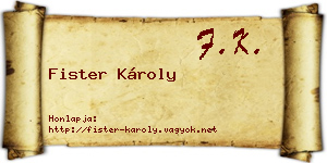 Fister Károly névjegykártya